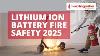 2025 Lithium Ion Batteries Fire Safety Electric Cars Smartphone Laptops