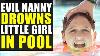 Evil Babysitter Drowns Kid In Pool Leaves Her For Dead